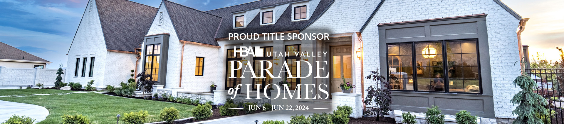 Utah Valley Parade of Homes 2024 - Title Sponsor